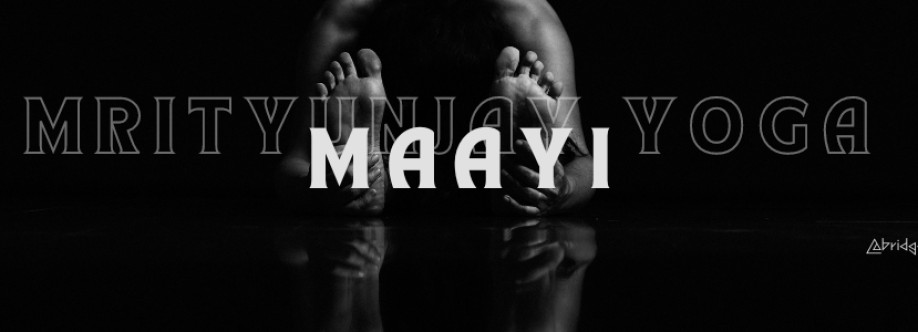 Maayi by Mrityunjay Yoga Cover Image